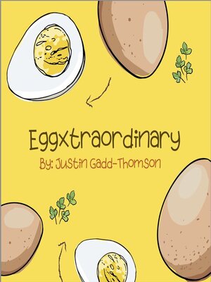 cover image of Eggxtraordinary
